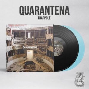 Quarantena - "Trappole" LP